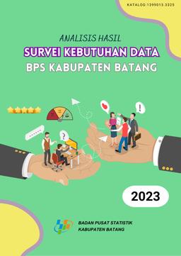 Analisis Hasil Survei Kebutuhan Data BPS Kabupaten Batang 2023